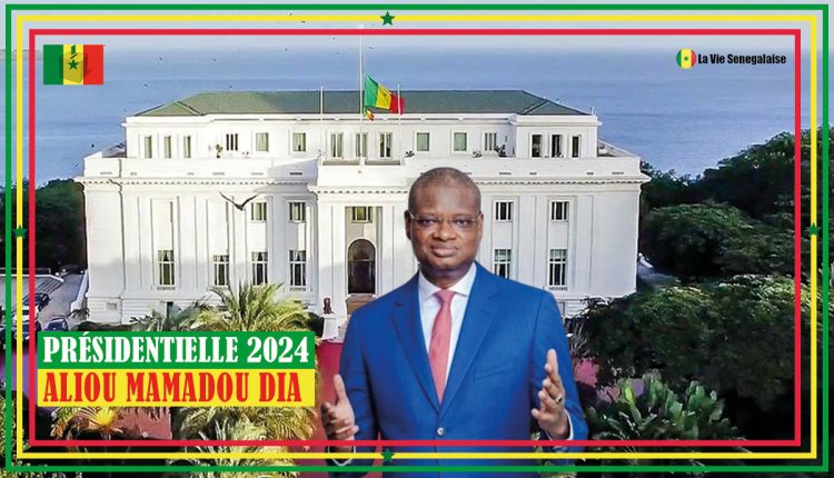 ALIOU MAMADOU DIA - Candidat Présidentielle 2024