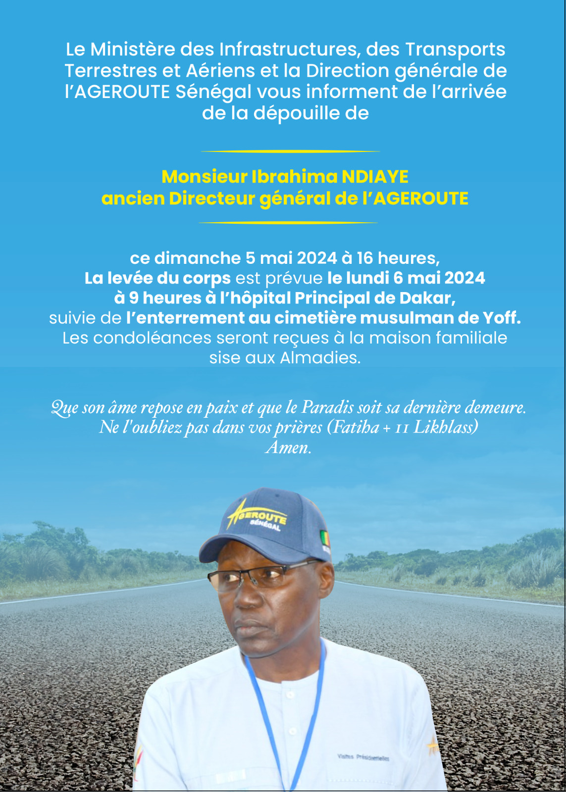 Décès de Ibrahima Ndiaye, ancien DG de l'Ageroute, la dépouille arrive à Dakar ce dimanche, inhumation lundi à Yoff